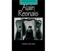 Alain Resnais by Emma Wilson Emma Wilson (Auteur)