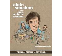 ALAIN SOUCHON AVEC OURS & PIERRE SOUCHON - STUDIO SAINT-GERMAIN
