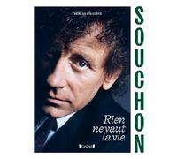 Alain Souchon - Rien ne vaut la vie - Thomas Chaline - Grund - broché - Beau livre
