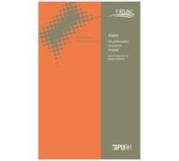 Alain - Un Philosophe Rouennais Engagé