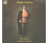 Alain Vanzo: Airs et Duos d'Operas Francais / French Opera Arias & Duets (Le Chant Du Monde)