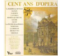Alain Vanzo, Julien Giovannetti... - Cent Ans D'Opera [2xVinyl]