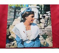 Alain Vanzo, ténor - Andréa Guiot, soprano - Remy Corazza, ténor - René Bianco, baryton - Mireille, opéra de Charles Gounod - Alain Vanzo - Andréa Guiot - Remy Corazza - René Bianco - choeurs et orchestre, direction : Giancarlo Amati - vinyle Orphée LDO 51.024 de 1962