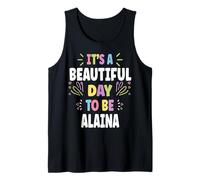 Alaina Personalized Name Beautiful Day Alaina Débardeur