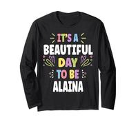 Alaina Personalized Name Beautiful Day Alaina Manche Longue