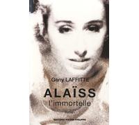 Alaïss l'immortelle