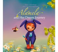 Alamela: A Bedtime Story About Curiosity, Growth, and the Magic of Learning