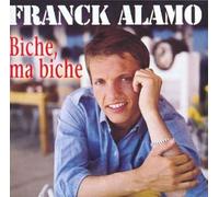 Alamo, Franck - Biche, ma biche