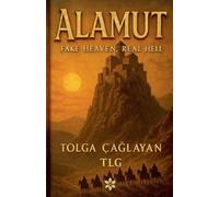 Alamut - Fake Heaven, Real Hell