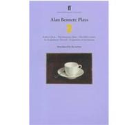 Alan Bennett – Pièces 2 – Faber & Faber