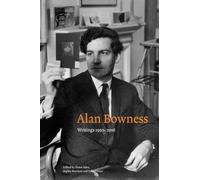 Alan Bowness Writings: Writings 1950-2016