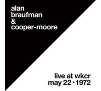 Alan Braufman - Live At Wkcr May 22, 1972 [Vinyl]