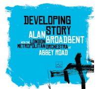 Alan Broadbent Developing Story (CD) Album