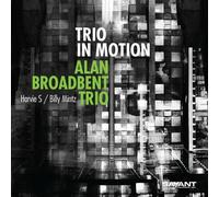 Alan Broadbent Trio - Trio In Motion [Cd]