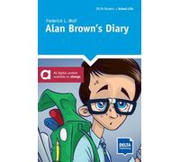 Alan Brown’s Diary: Reader with audios and digital extras