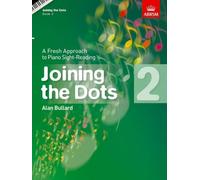Alan bullard: joining the dots - book 2 piano