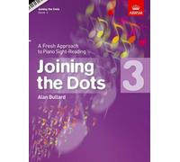Alan bullard: joining the dots - book 3 piano