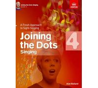 Alan Bullard – Joining the Dots : Chant (Niveau 4) – ABRSM