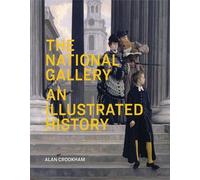 Alan Crookham The National Gallery (Poche)
