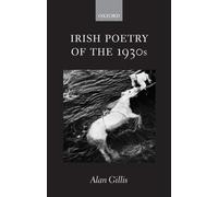 Alan Gillis Irish Poetry of the 1930s (Relié)