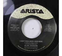 Alan Jackson - Alan Jackson 45 RPM If I Had You / I Don't Even Know Your Name