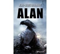 Alan - Jean-Marc Dhainaut - Taurnada - Poche - Roman