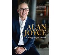 Alan Joyce: Riding the Jet Stream - Alan Joyce - Hardie Grant Books - ebook (ePub) - Livre