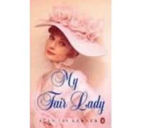 Alan Lerner Frederick Loewe My Fair Lady (Poche)
