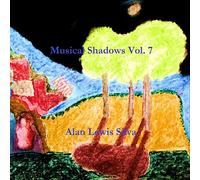Alan Lewis Silva - Musical Shadows, Vol. 7