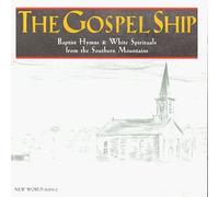Alan Lomax Collection - Gospel Ship