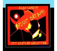 Alan Lorber 21st Century Orchestra - Night Dreams [Import]