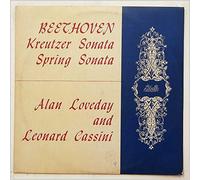 Alan Loveday, Leonard Cassini - Beethoven: Kreutzer Sonata, Spring Sonata [LP]