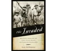 Alan McPherson The Invaded (Poche)