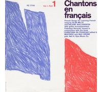 Alan Mills - Chantons en Francais 1: PT 1-French Songs