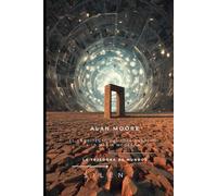 ALAN MOORE: El Arquitecto del Idea-Espacio y la Magia moderna