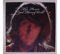 Alan Munson - Good Morning World