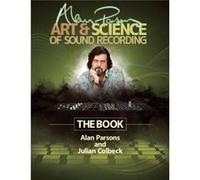 Alan Parsons Art Science of Sound Recording by Alan Parsons Alan Parsons, Julian Colbeck (Auteur)