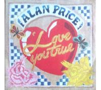 ALAN PRICE - ALAN PRICE 7"Single -Love You True/Mr Sunbeam,EX+