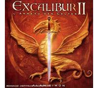 alan simon - Excalibur/vol.2 : l'anneau des Celtes