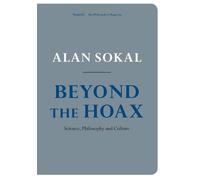 Alan Sokal Beyond the Hoax (Poche)