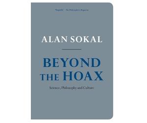 Alan Sokal Beyond the Hoax (Poche)