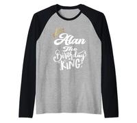 Alan The Birthday King Chemise d'anniversaire pour Hommes, garçons, Adolescents Manche Raglan
