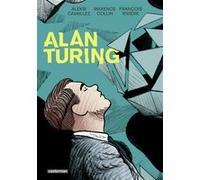 François Rivière, Maxence Collin, Aleksi Cavaillez – Alan Turing – Roman graphique – Broché