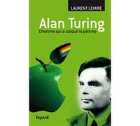 Alan Turing Laurent Lemire (Auteur)