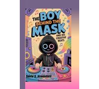 Alan Walker DJ: The Boy Behind the Mask and His Creative Beats