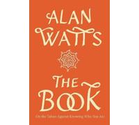 Alan Watts The Book (Poche)