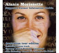 Alanis Morissette - Supposed Former Infatuation Junkie [Import]