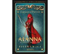 Alanna. Première aventure