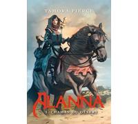 Alanna - Tome 3 - Chaman du désert