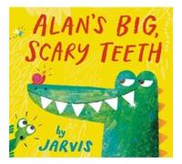 Alan's Big, Scary Teeth